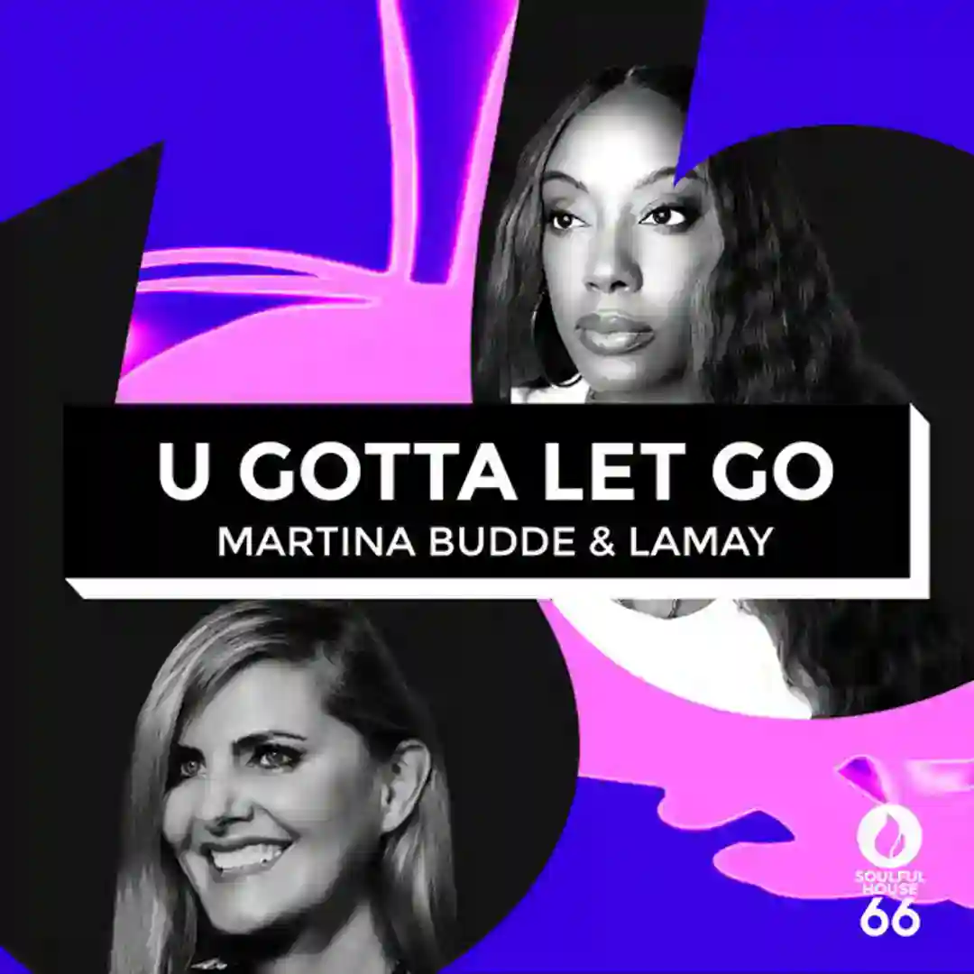 U Gotta Let Go cover