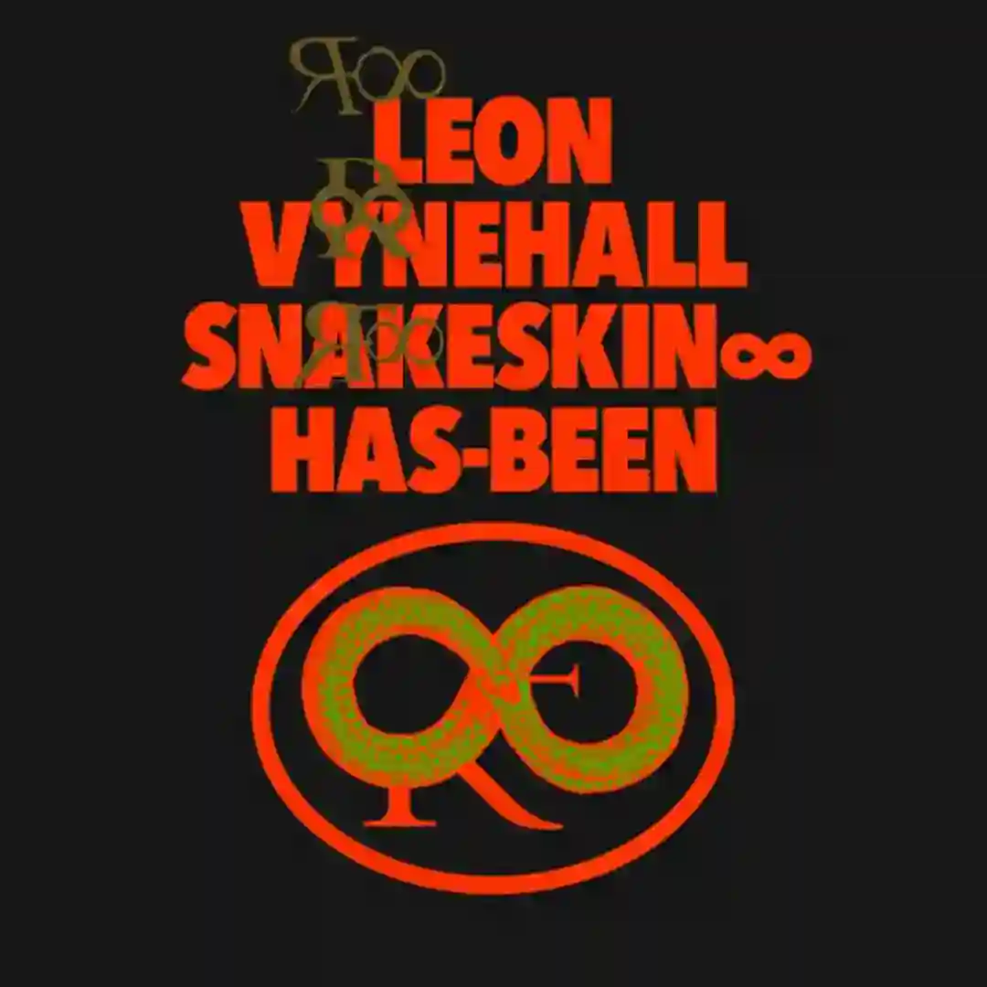 Snakeskin ∞ Has-Been cover