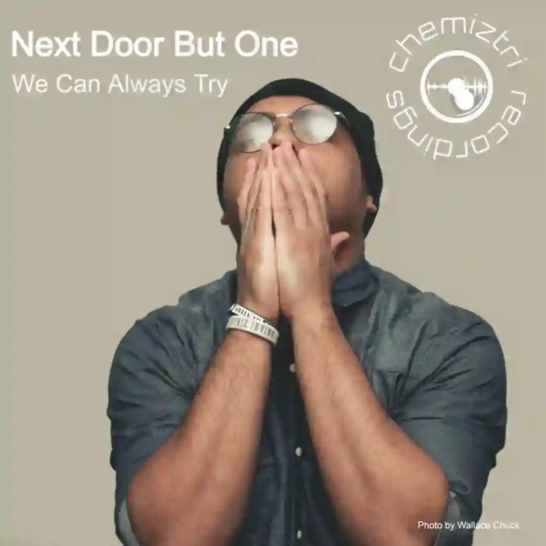 We Can Always Try (Extended Mix) cover