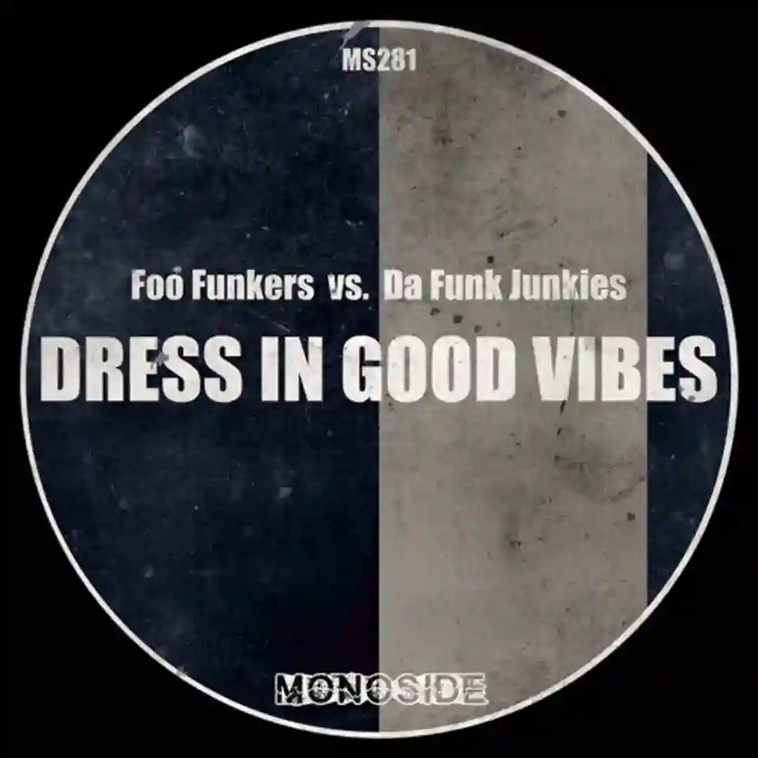 Dress In Good Vibes cover