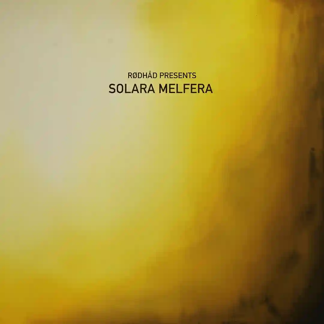 Rødhåd Presents : Solara Melfera cover