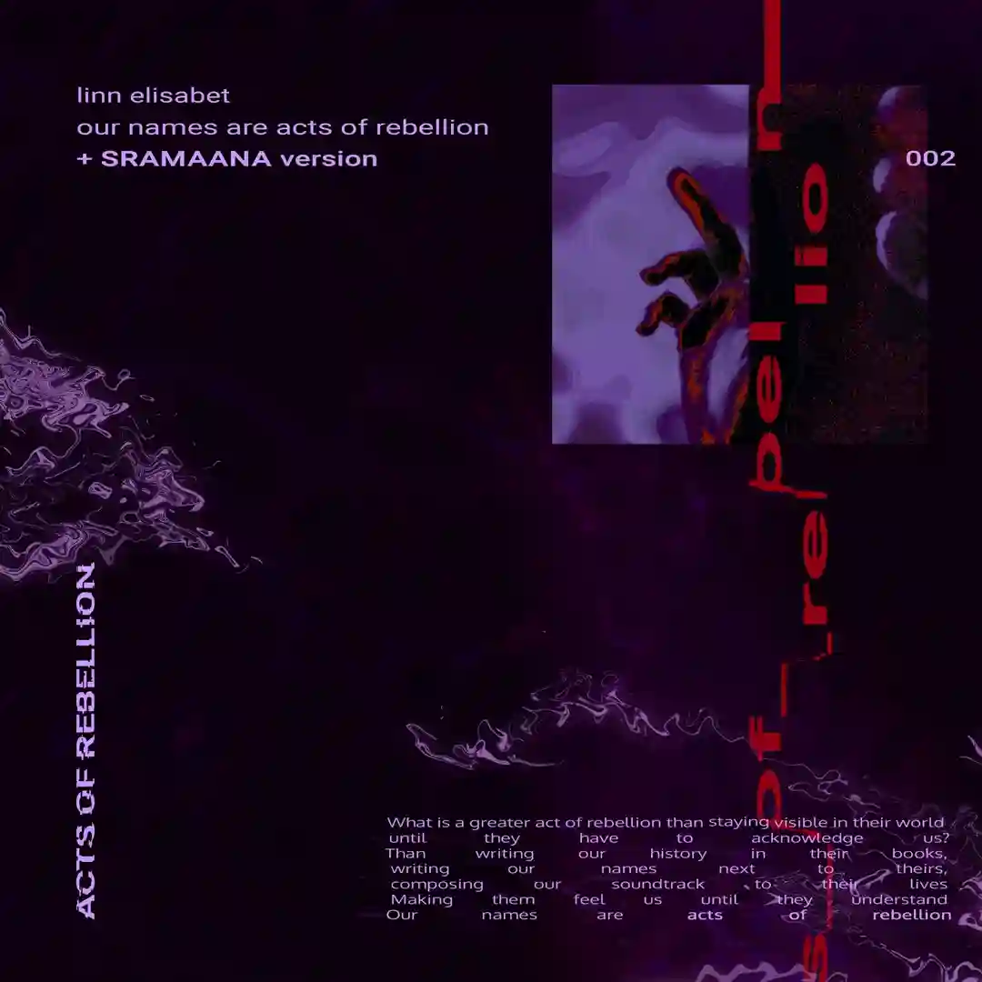 Our Names Are Acts Of Rebellion cover