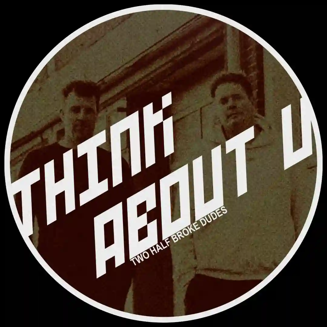 Think About U (Hard edit) cover