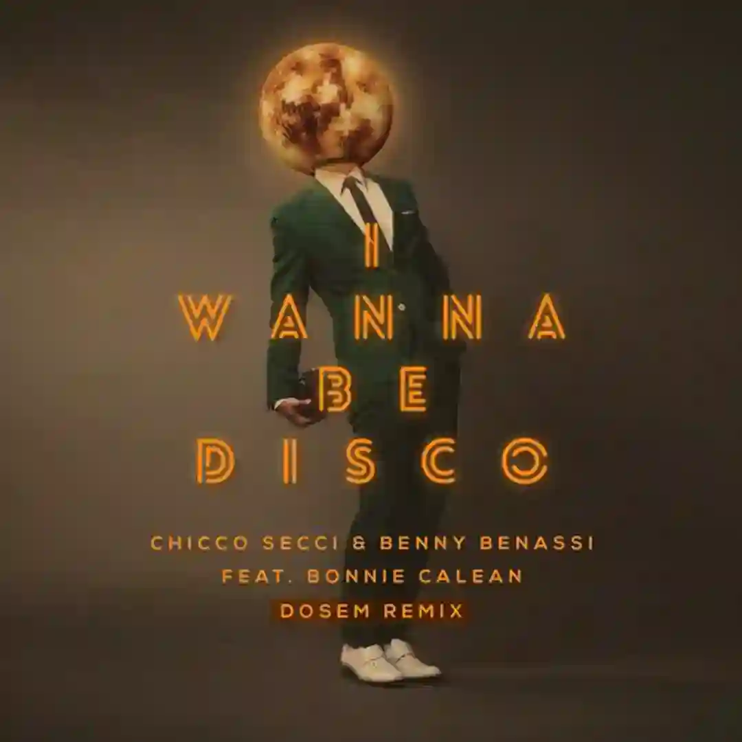 I Wanna Be Disco (Dosem Remix) cover