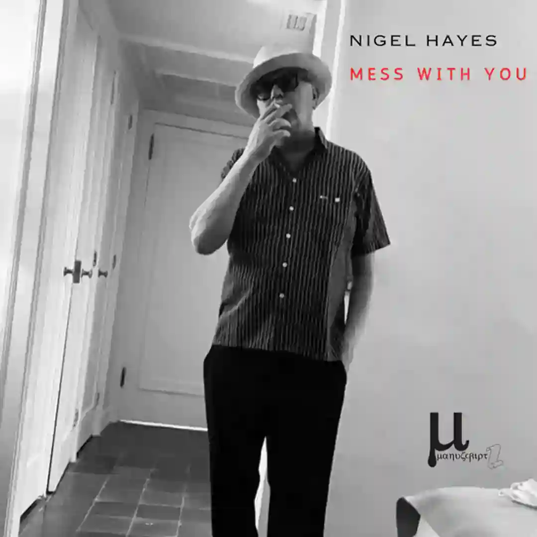 Mess With You cover