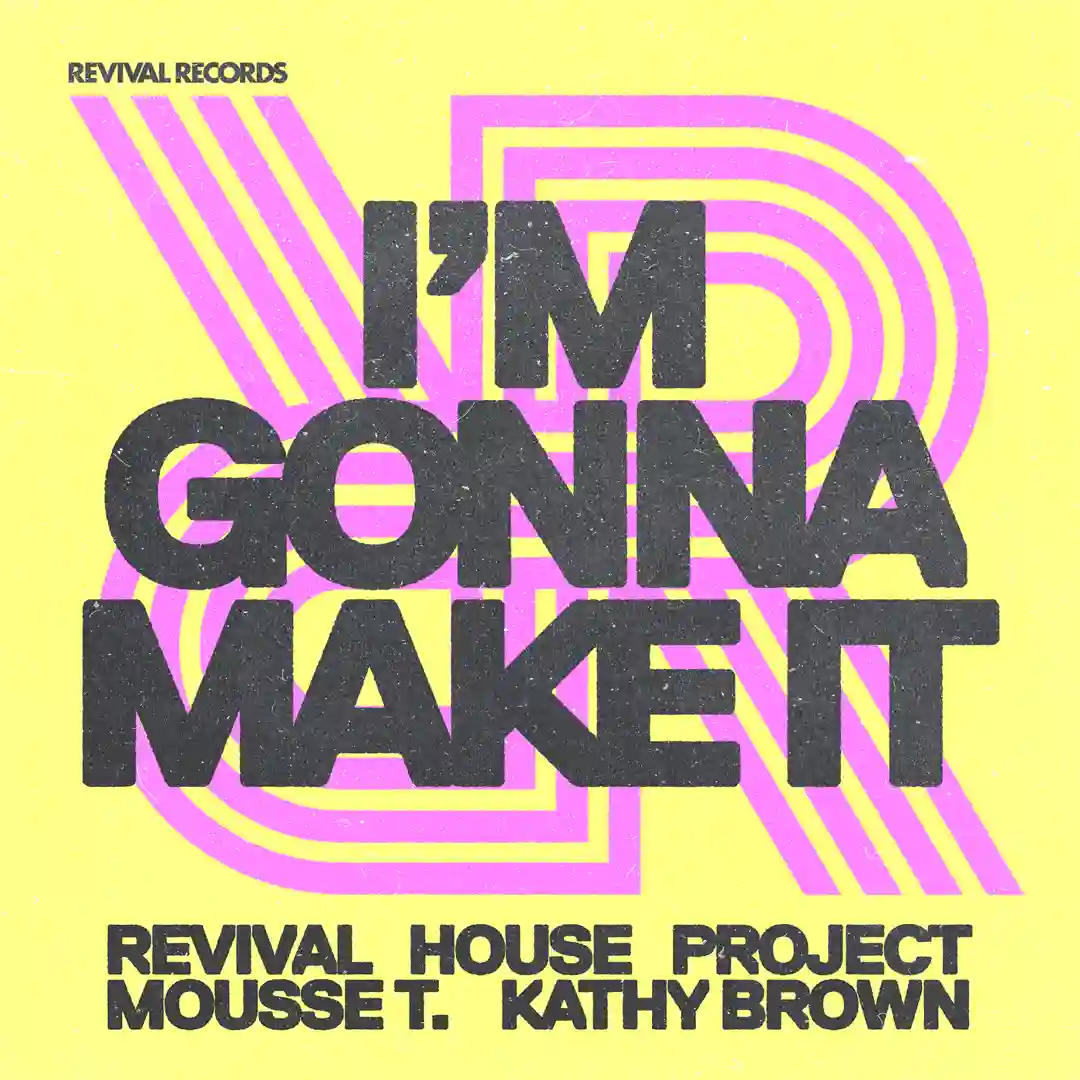 I'm Gonna Make It cover