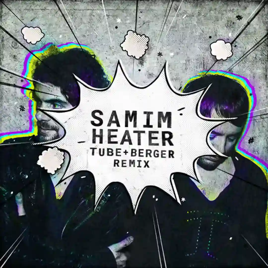 Heater (Tube & Berger Remix) cover