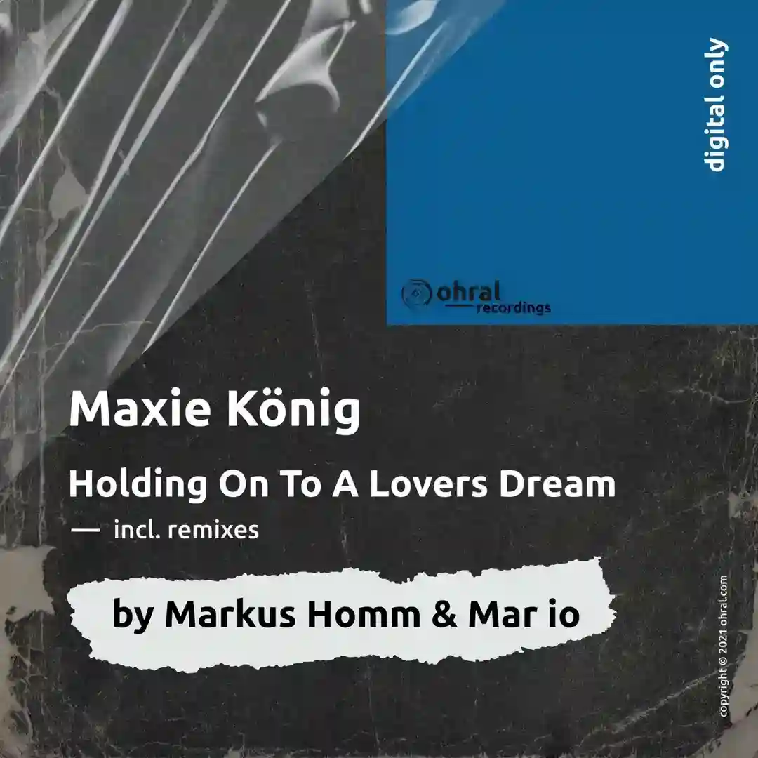 Holding On To A Lovers Dream (Original) cover