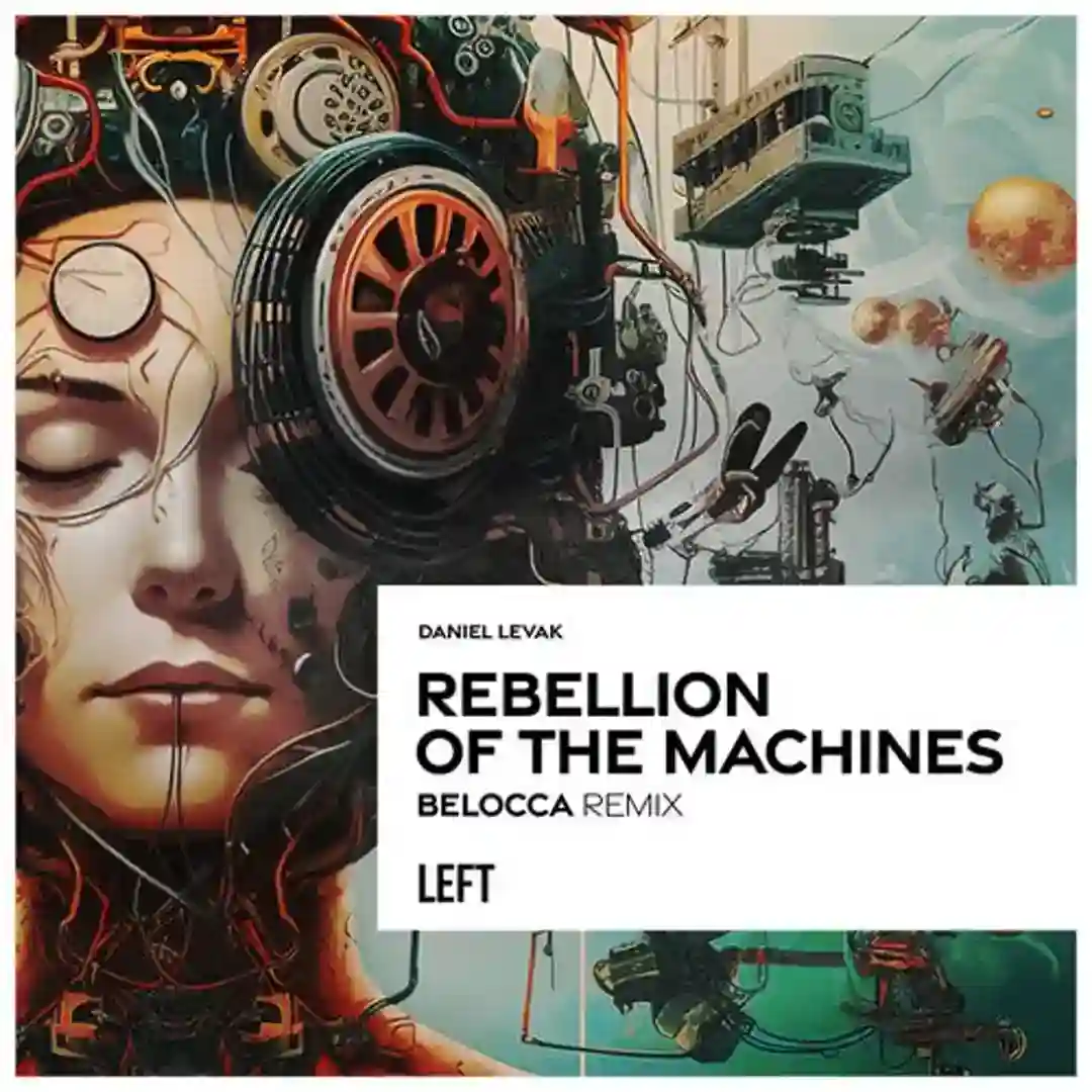 Rebellion of the Machines (Belocca Remix) cover