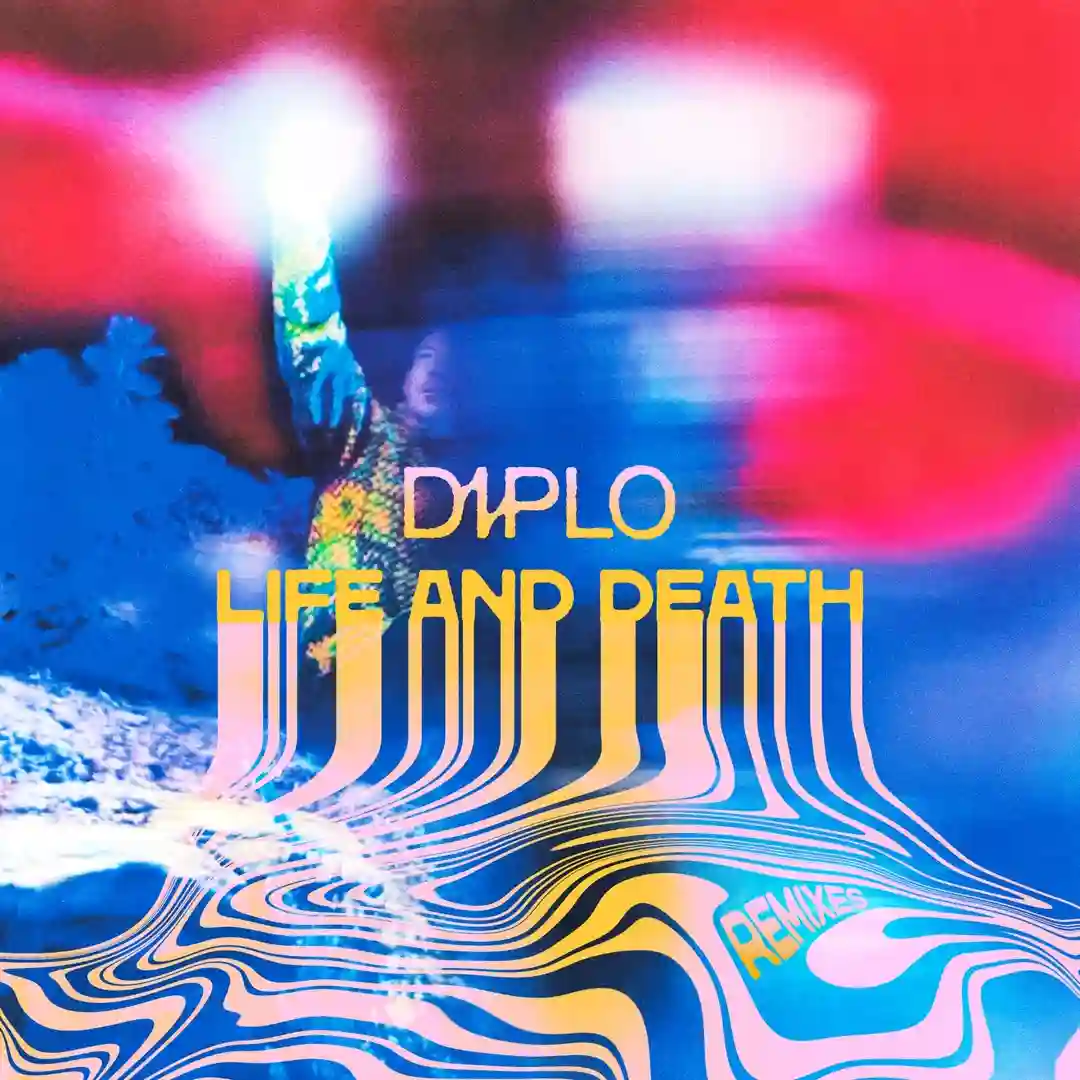 Diplo (Life and Death Remixes (Extended)) cover