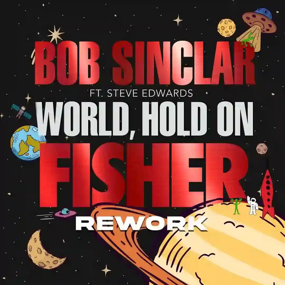 World Hold On feat. Steve Edwards (FISHER Rework) cover