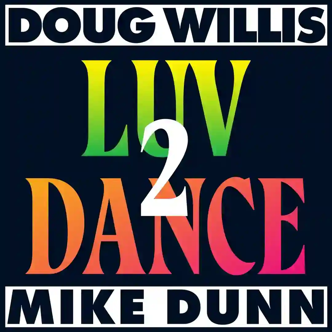Luv 2 Dance (Extended Mix) cover