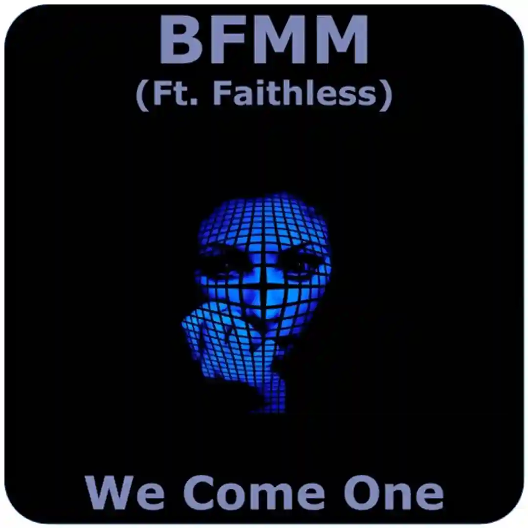 We Come One (feat. Faithless) (BFMM Edit) cover