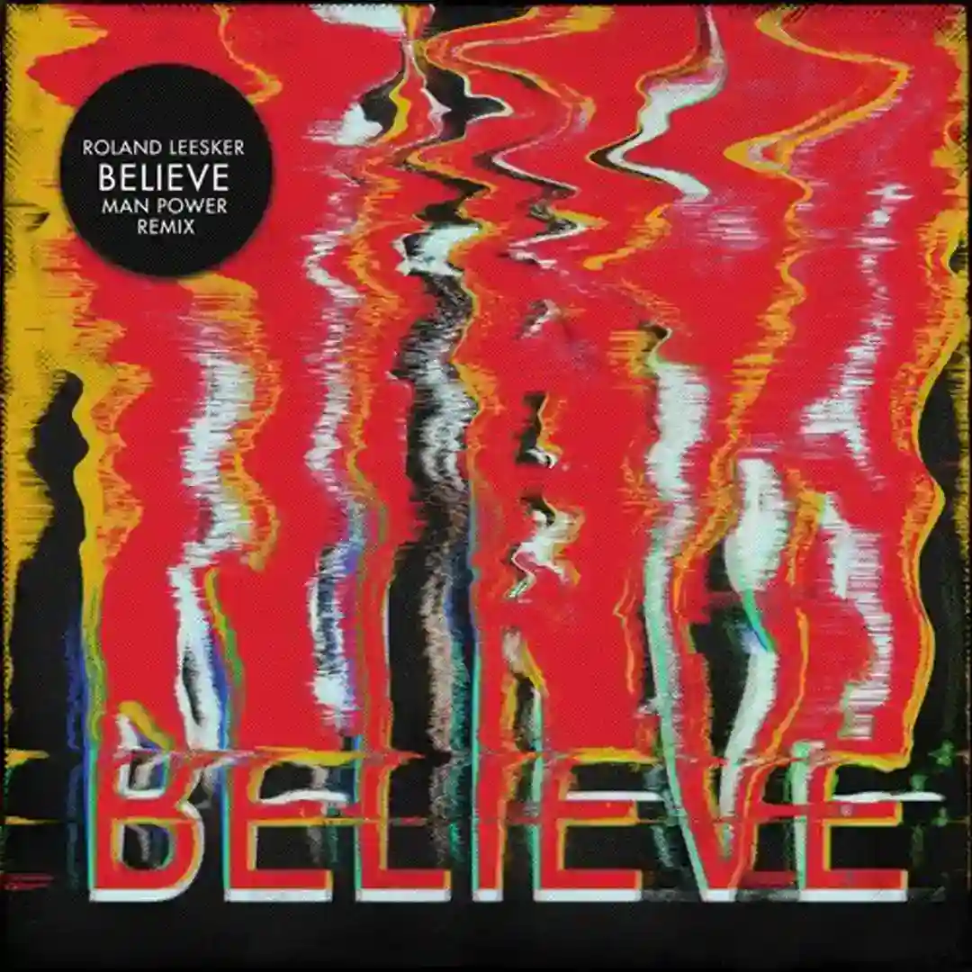 Believe (Man Power Remix) cover
