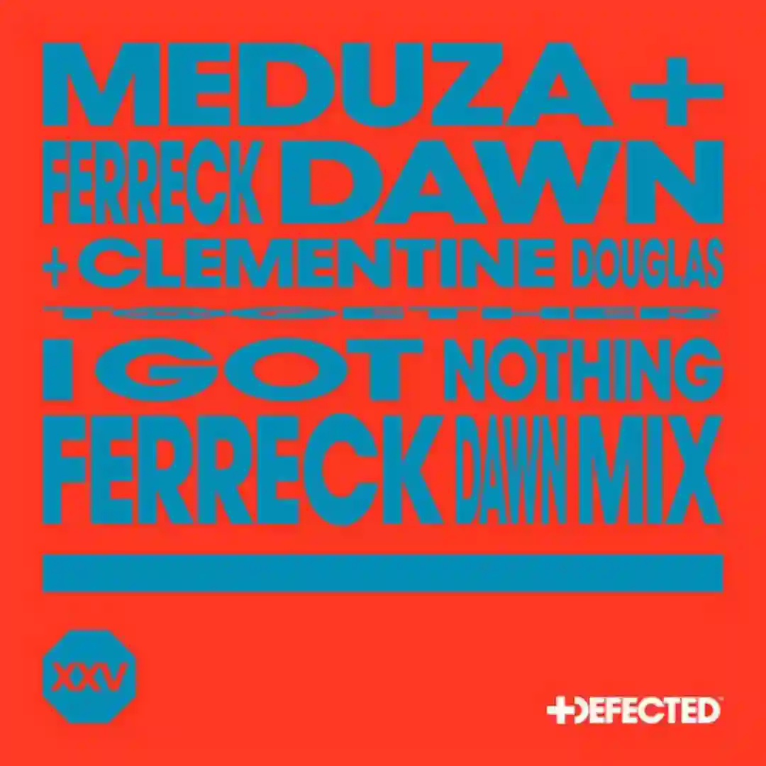 I Got Nothing (Ferreck Dawn Extended Mix) cover