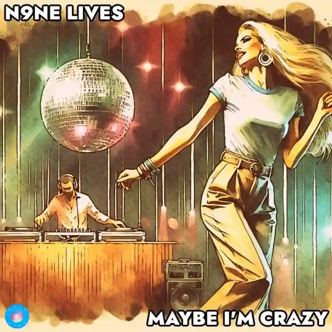 Maybe I'm Crazy cover