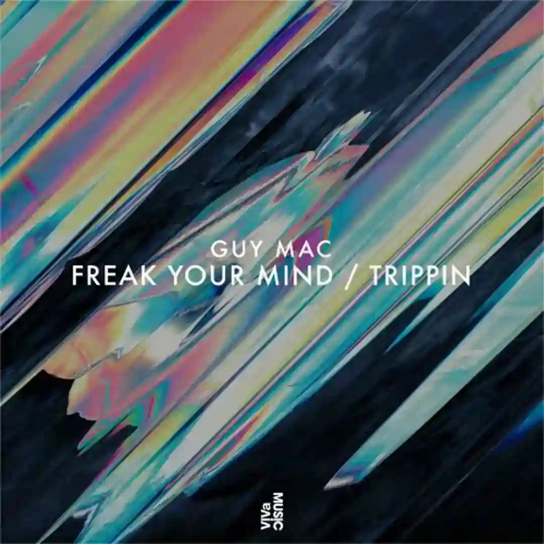 Freak Your Mind / Trippin cover