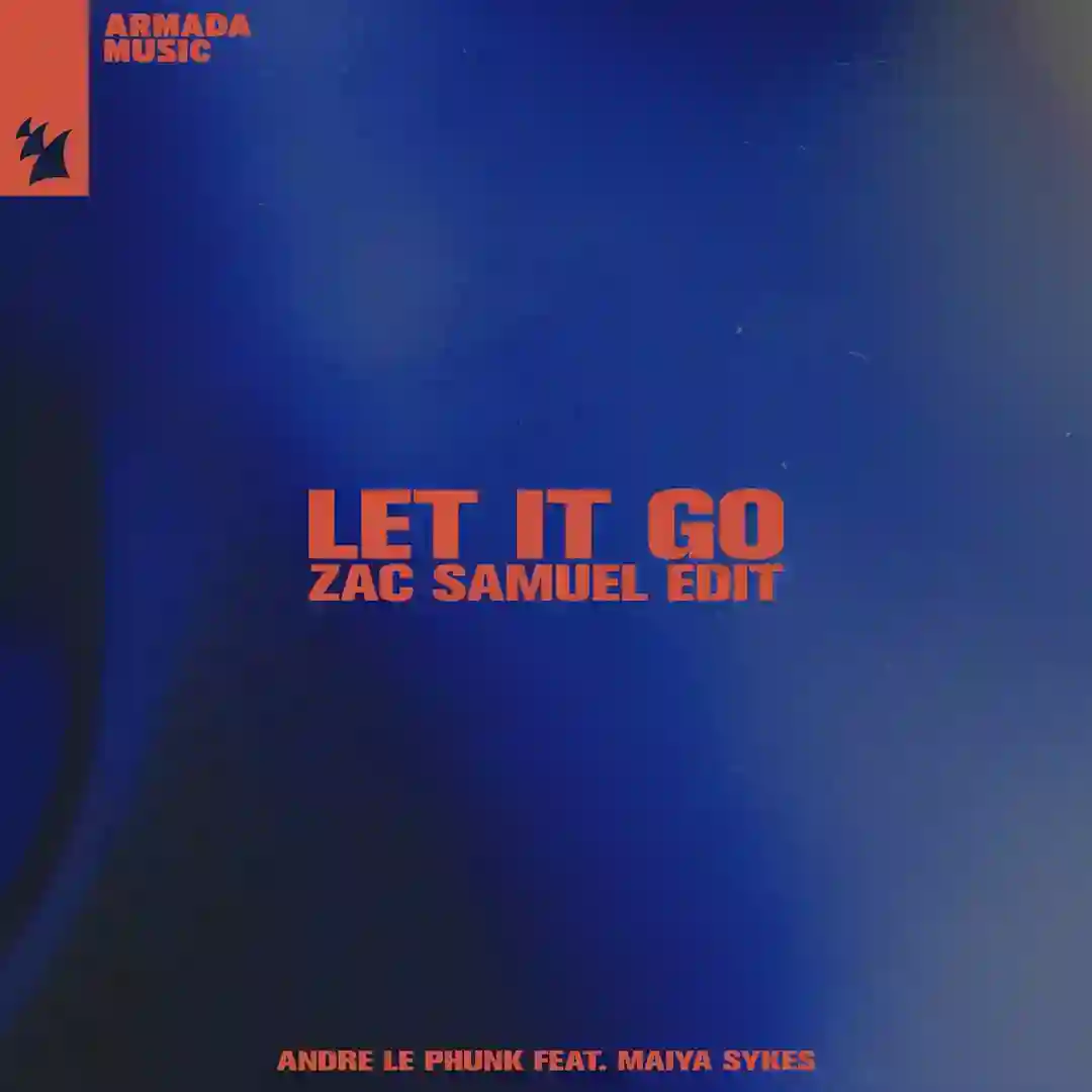 Let It Go - Zac Samuel Edit cover