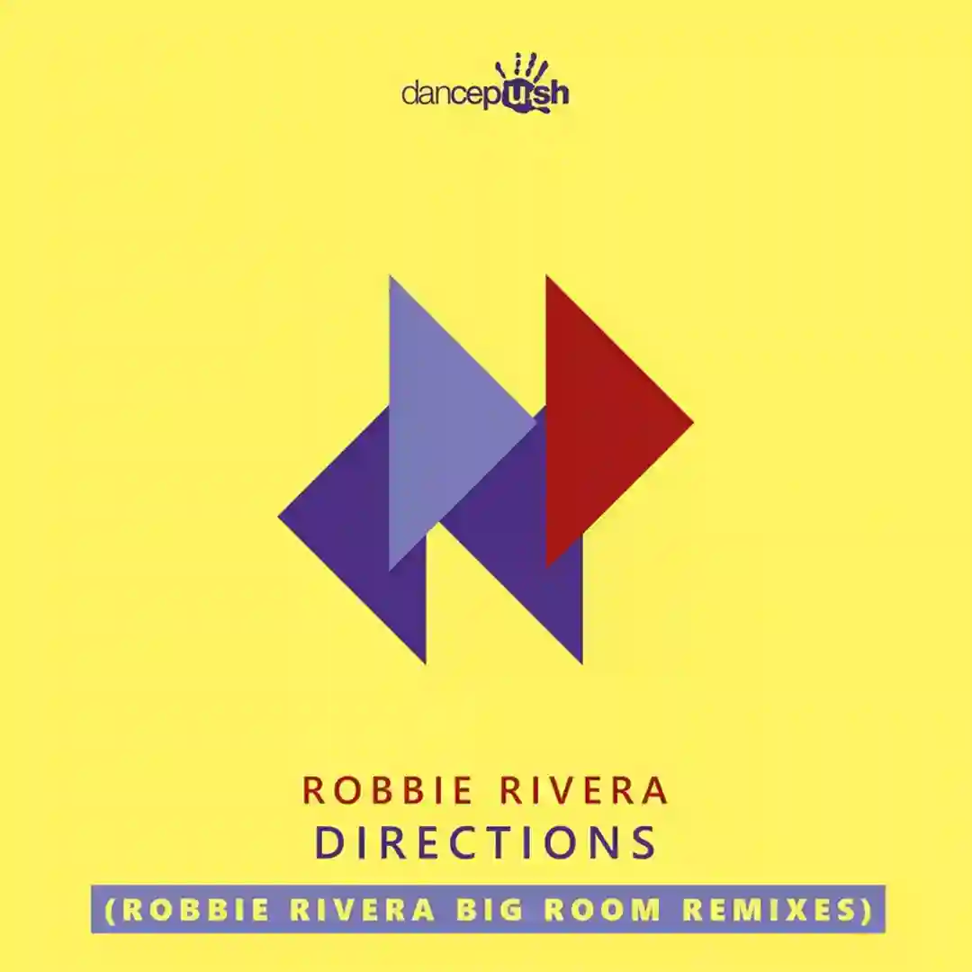 Directions (Robbie Rivera Big Room Instrumental) cover