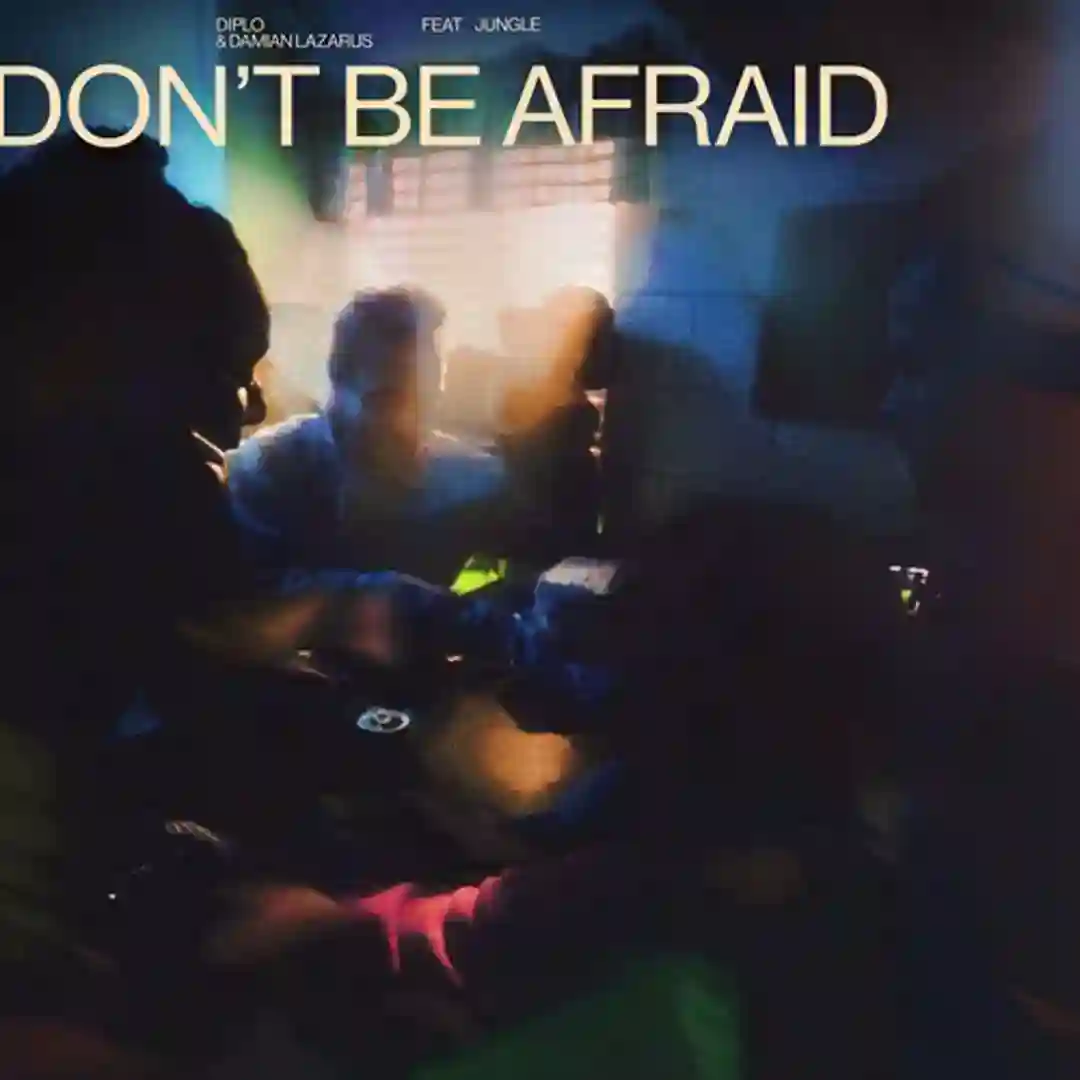 Don't Be Afraid (Extended) cover