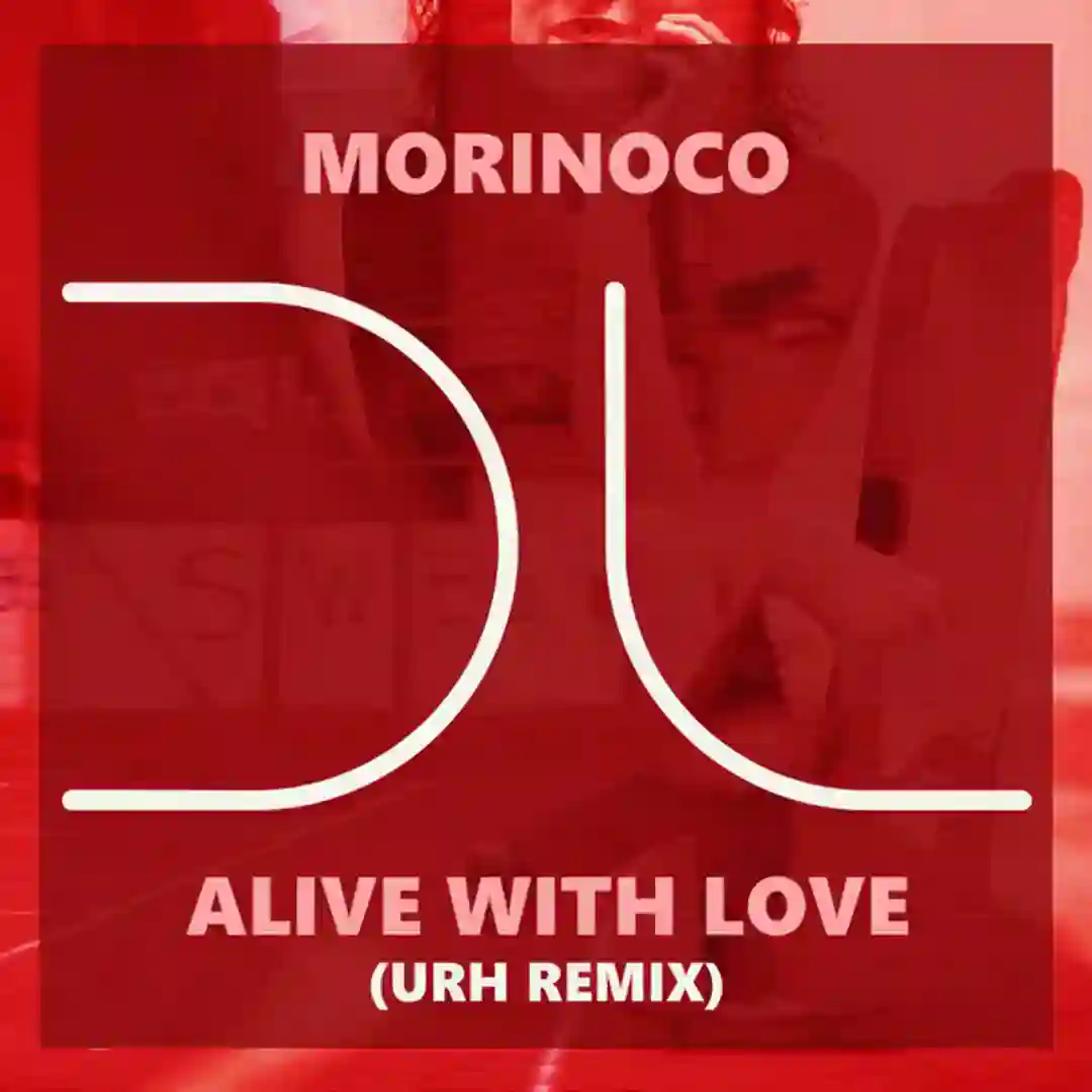 Alive With Love (URH Remix) cover