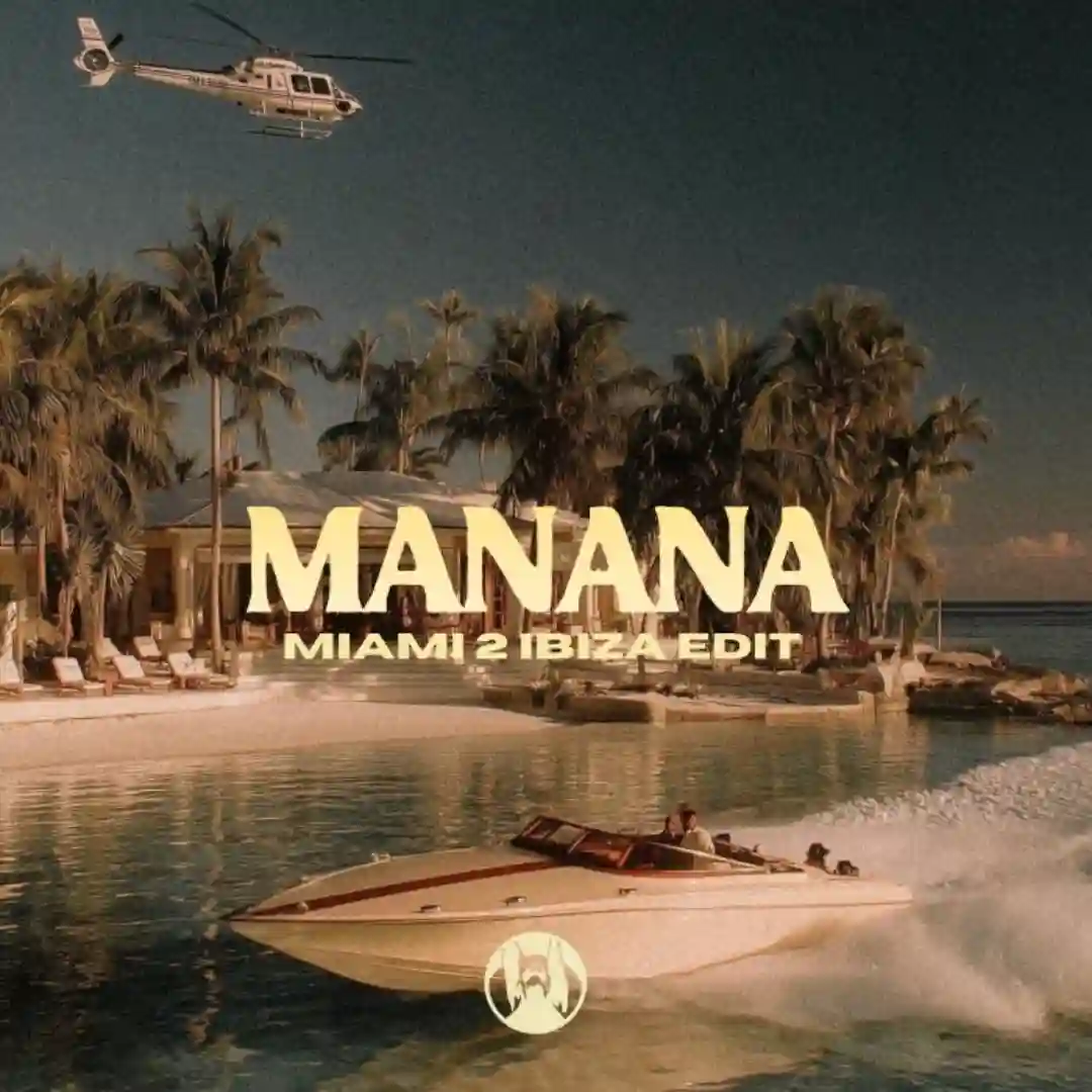 Manana (Miami 2 Ibiza Mix) cover