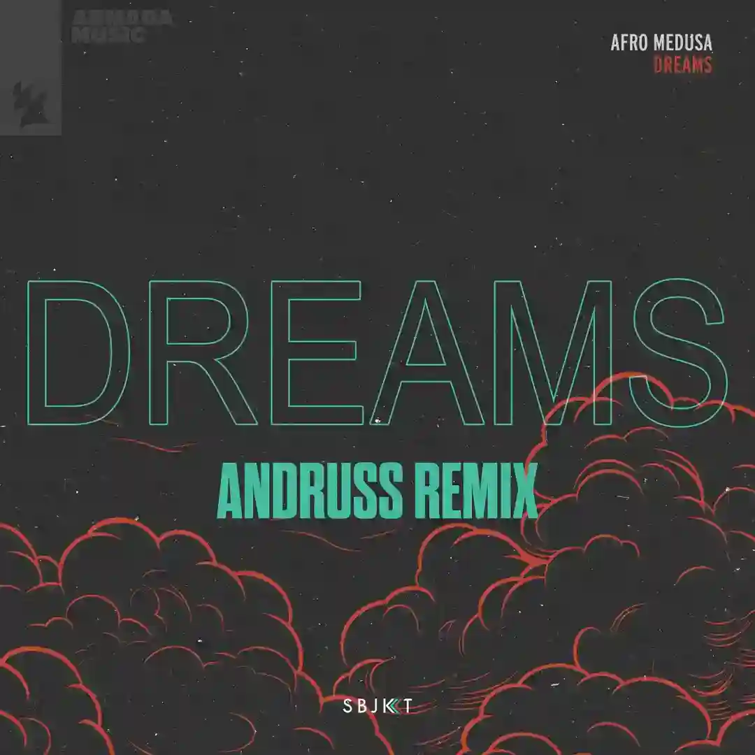 Dreams - Andruss Remix cover