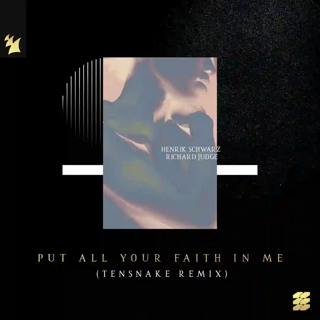 Put All Your Faith In Me - Tensnake Remix cover