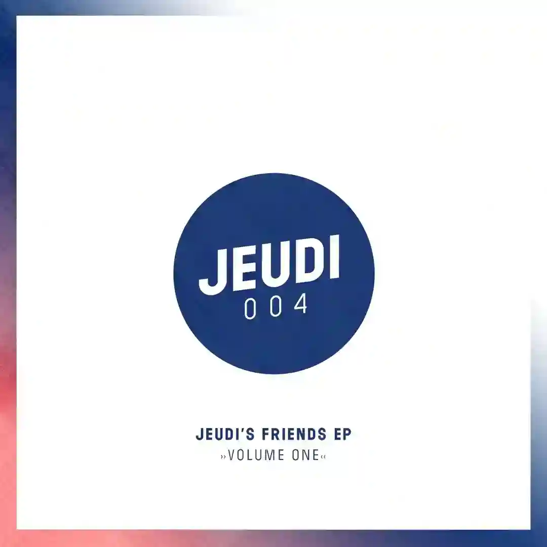 JEUDI's Friends EP Vol.1 cover