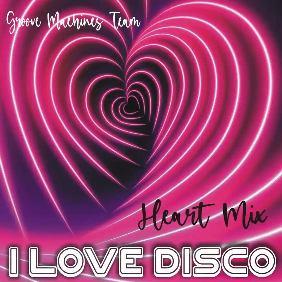 I LOVE DISCO (Heart Mix) cover