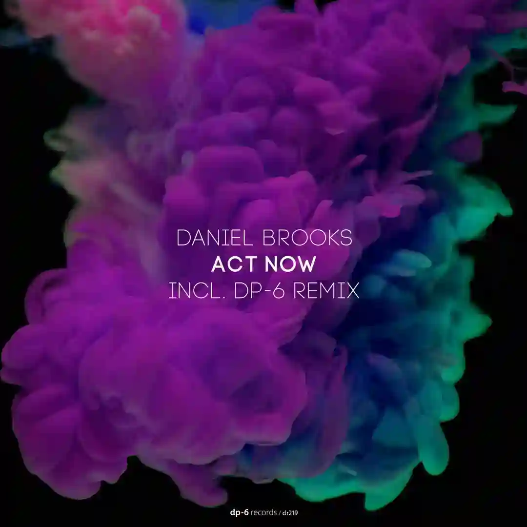Act Now (DP-6 Remix) cover