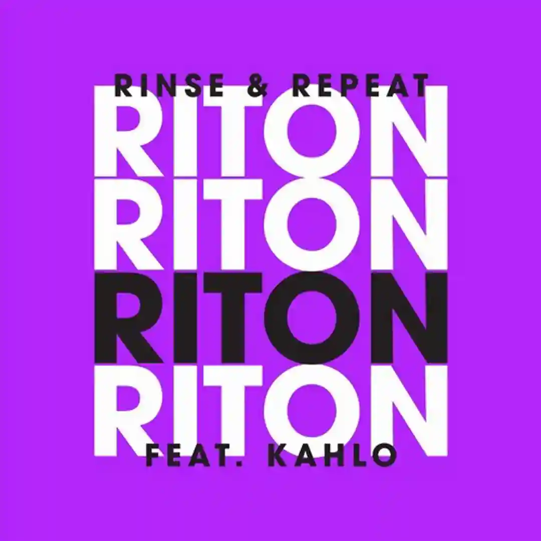 Rinse & Repeat (Feat. Kah-Lo) [Remixes 2] cover