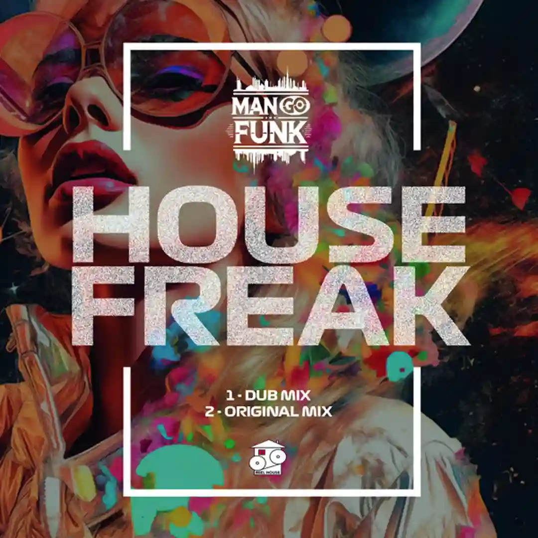 House Freak (Original Mix) cover
