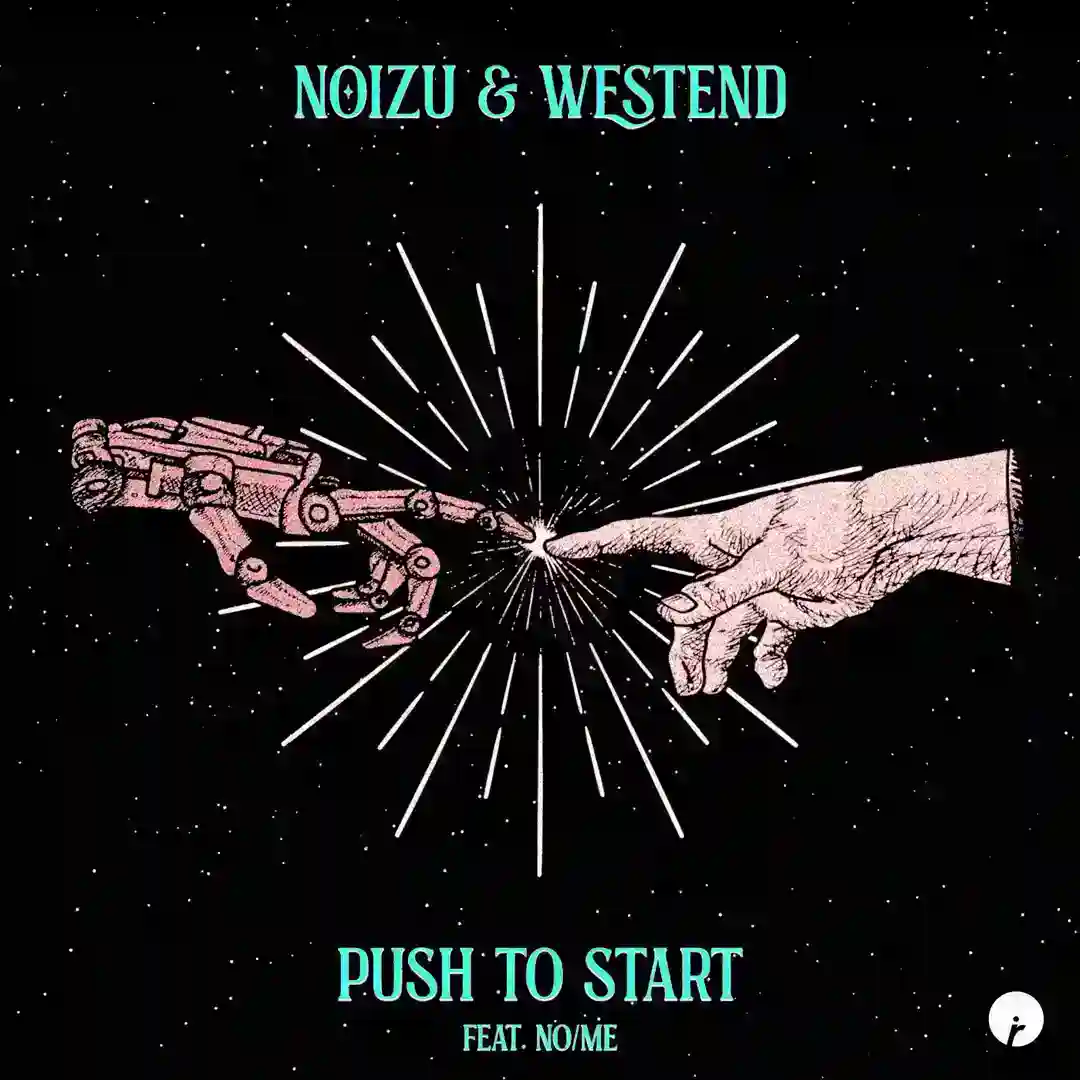 Push To Start (feat. No/Me) (Original Mix) cover