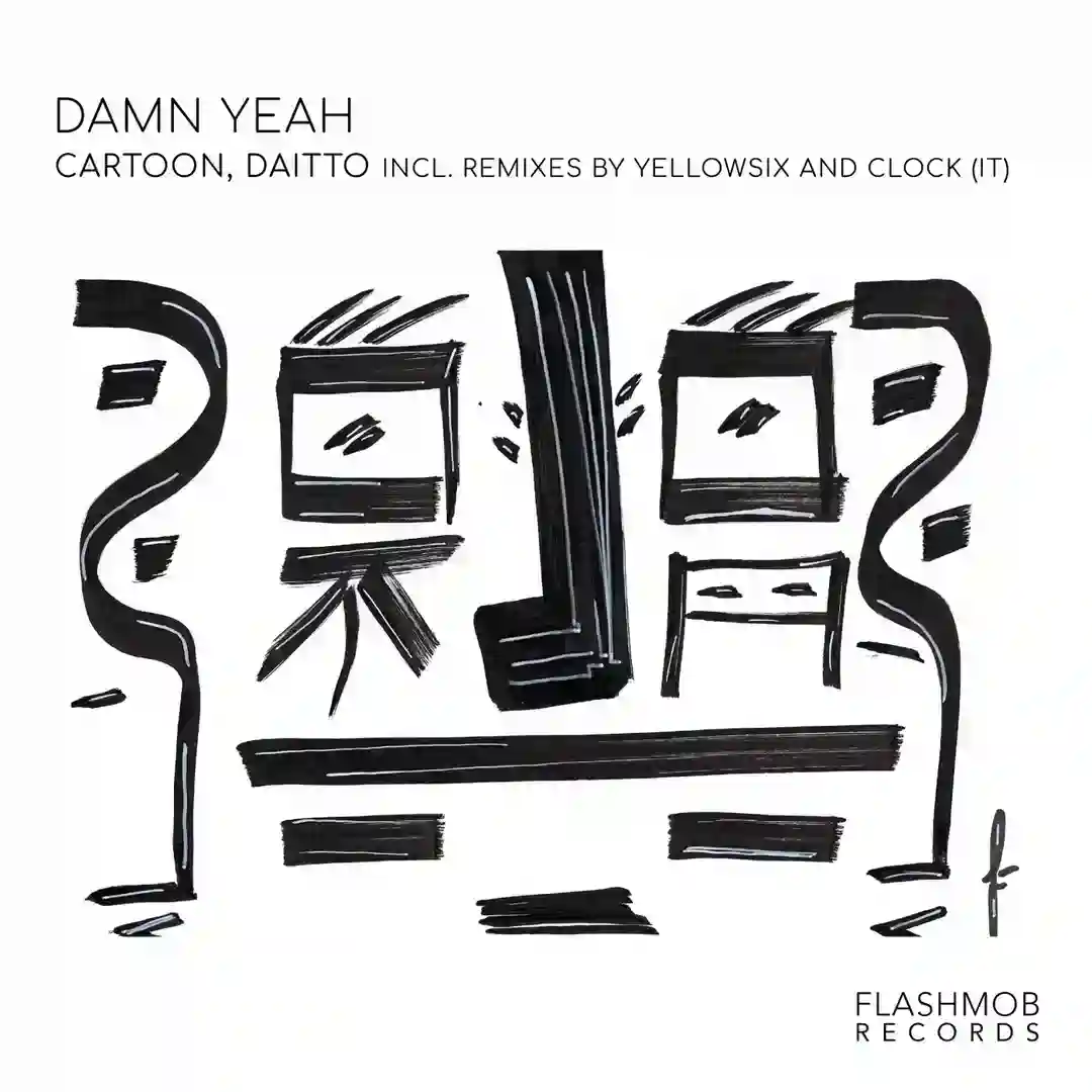 Damn Yeah (YellowSix Remix) cover