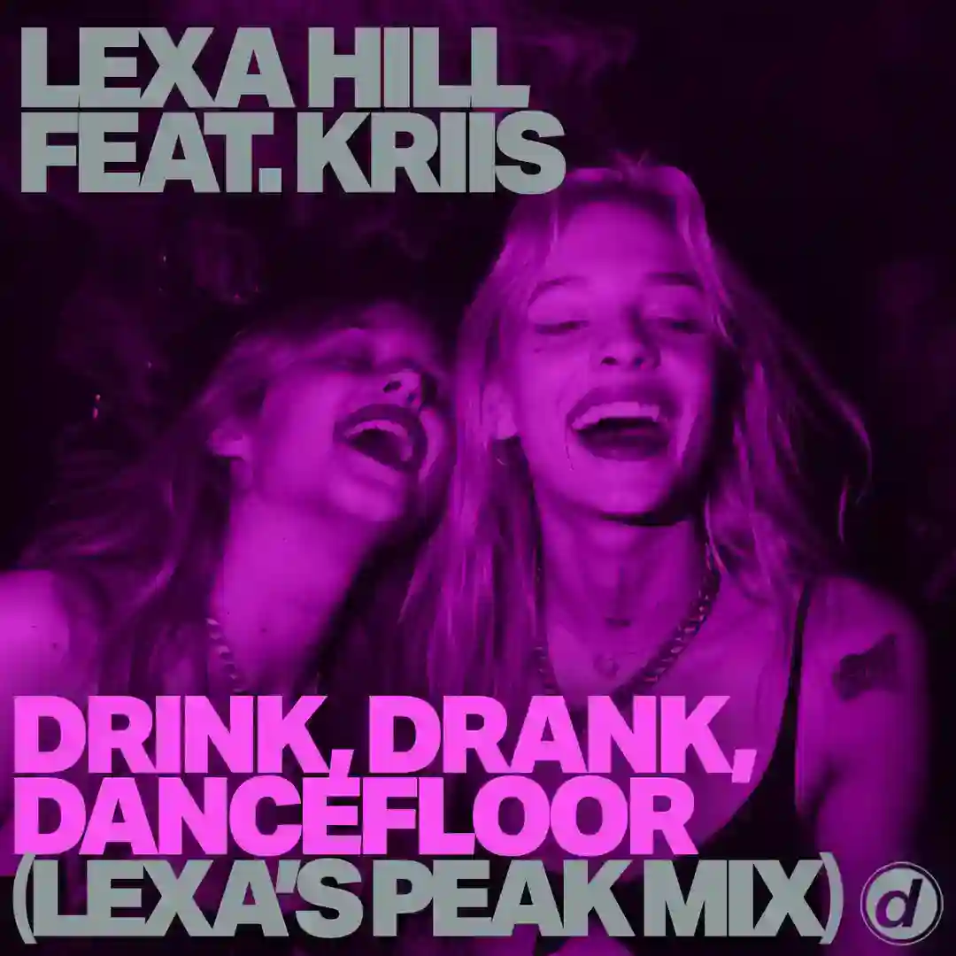 Drink, Drank, Dancefloor (Lexa'S Peak Mix) cover