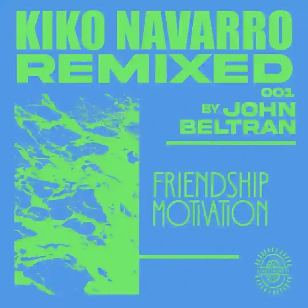 Friendship Motivation (John Beltran Remix) cover