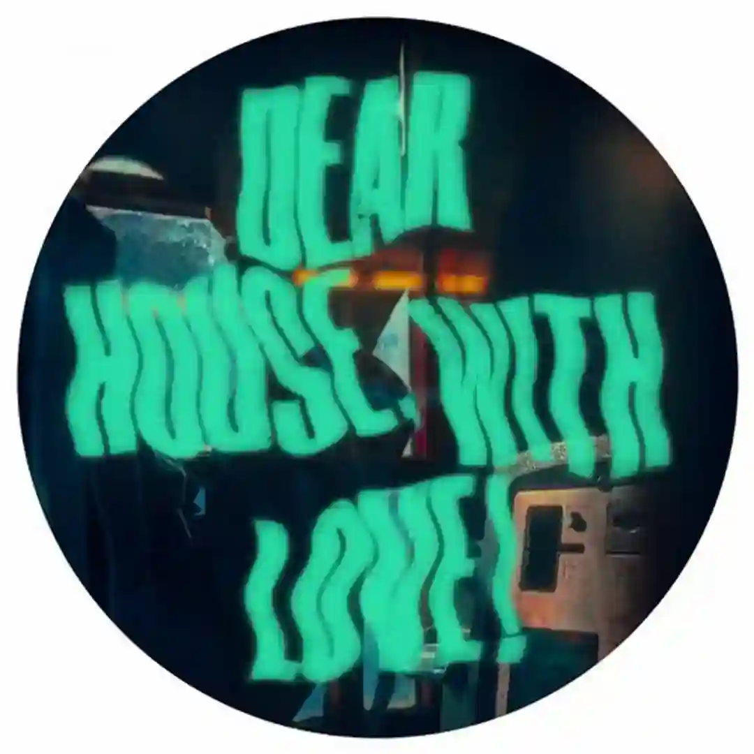 Dear House, with Love! cover