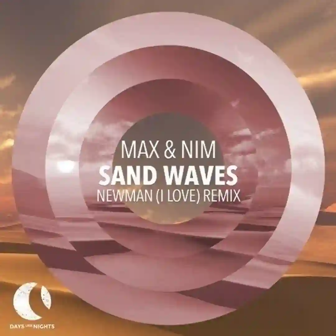 Sand Waves - Newman (I Love) Remix cover