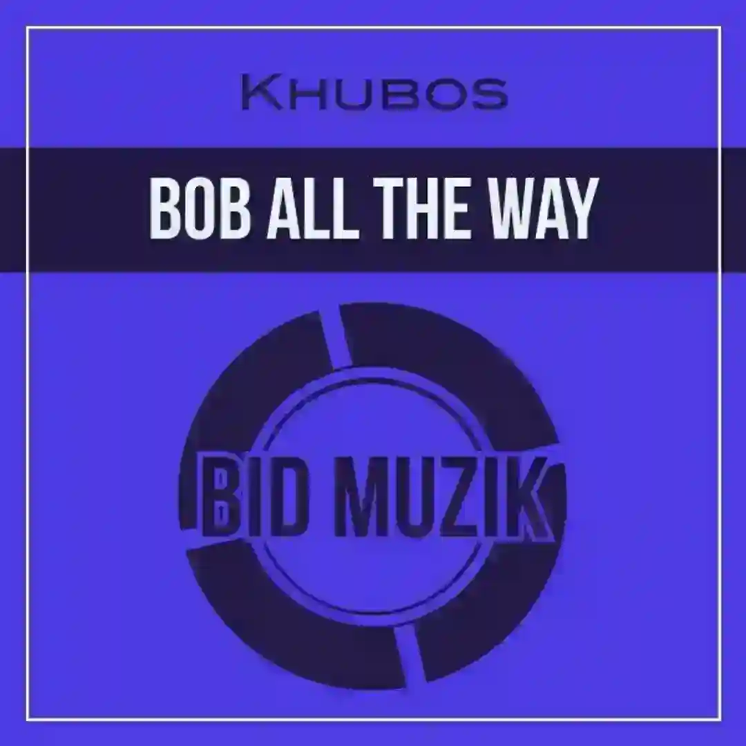 Bob All The Way cover