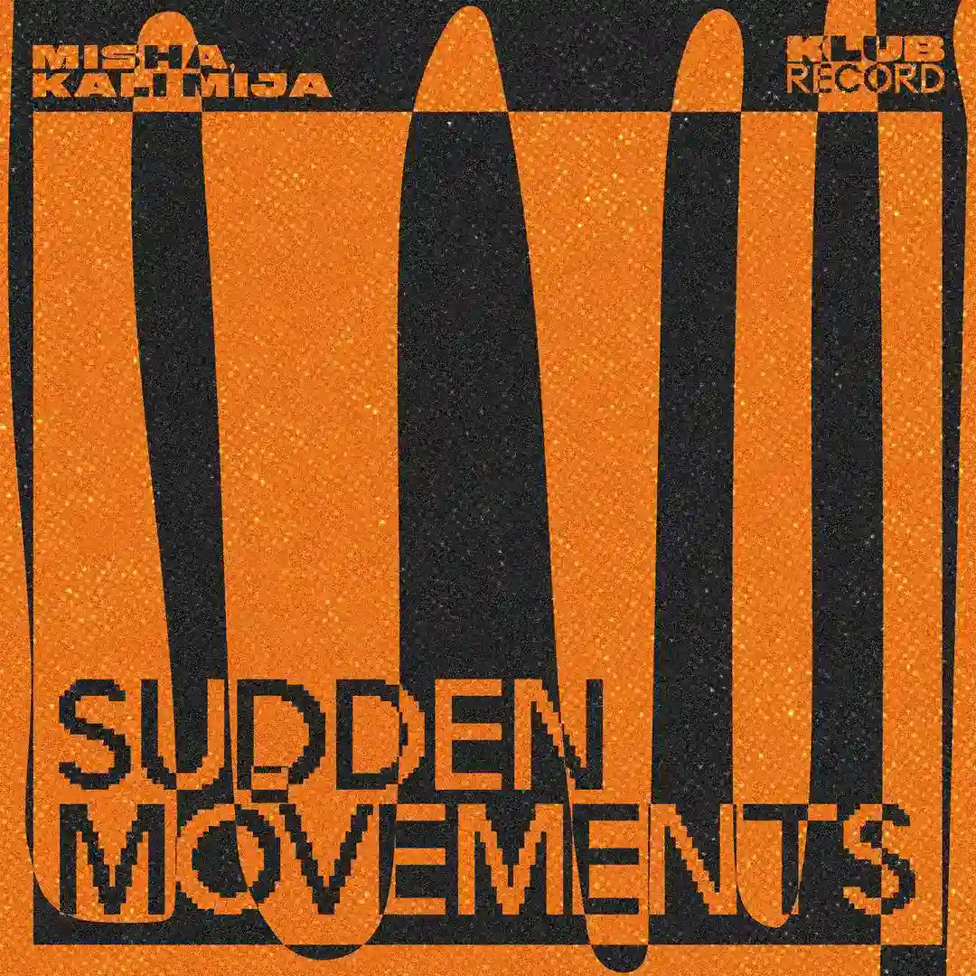 Sudden Movements (Extended) cover