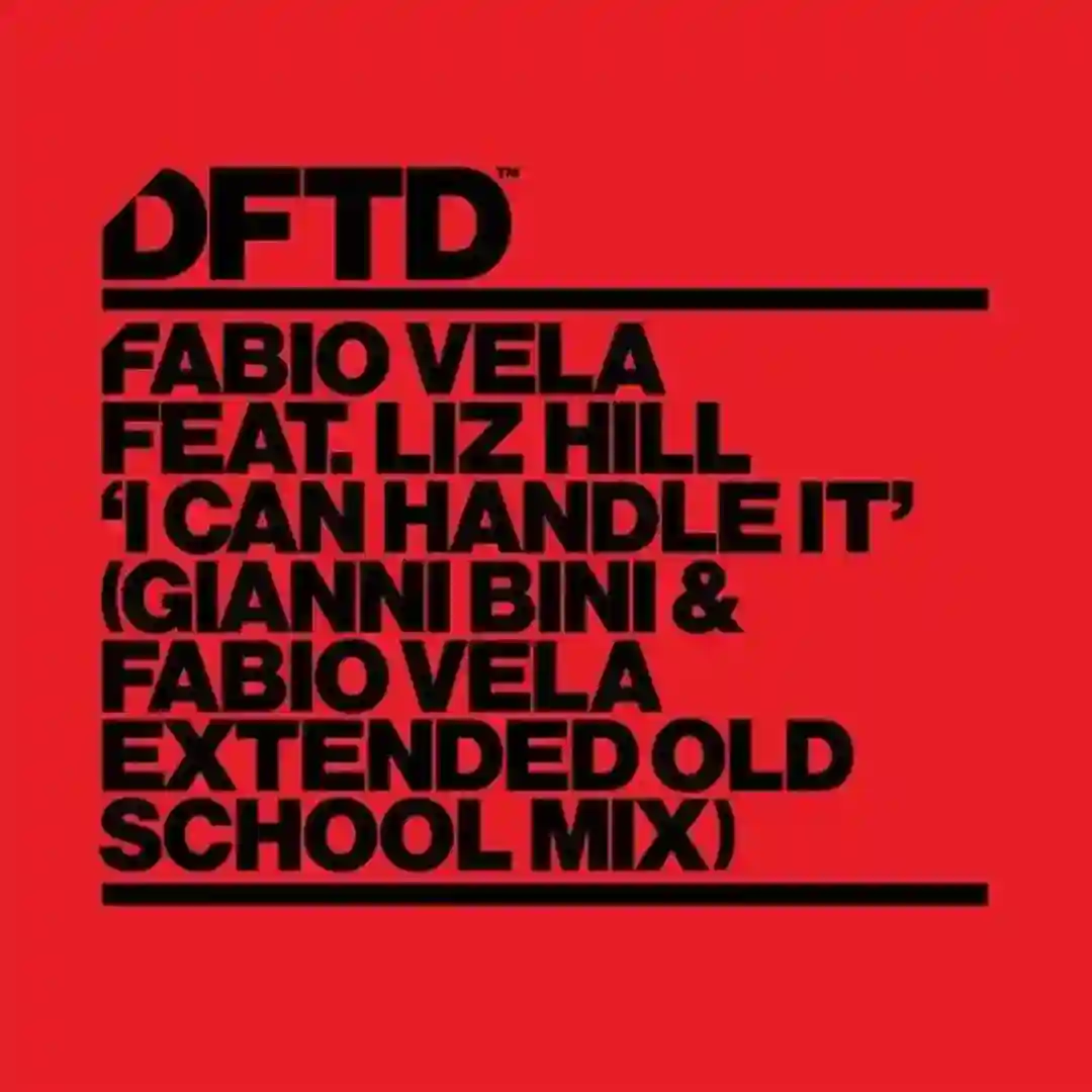 I Can Handle It - Gianni Bini & Fabio Vela Extended Old School Mix cover
