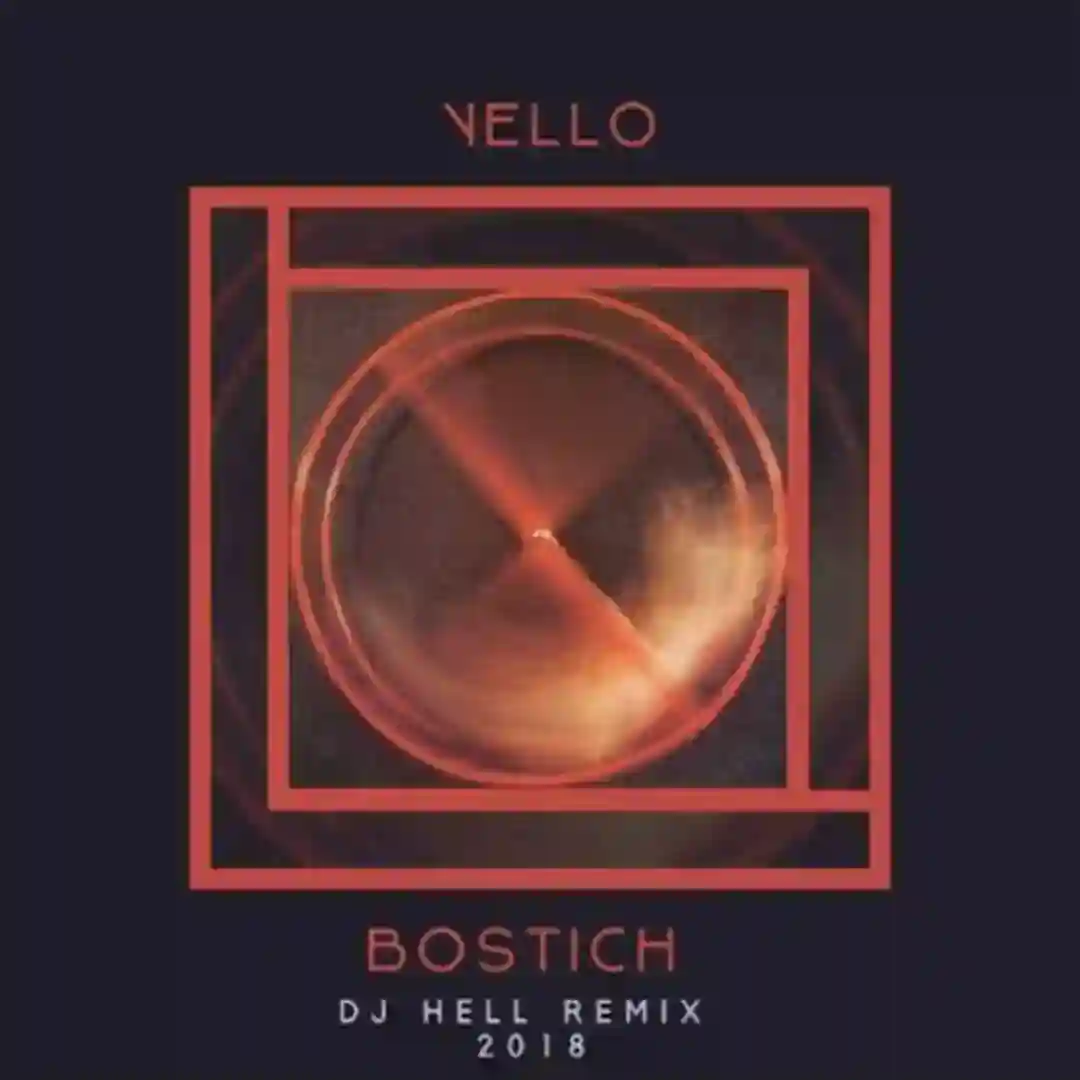 Bostich (DJ Hell 2018 Remix) cover