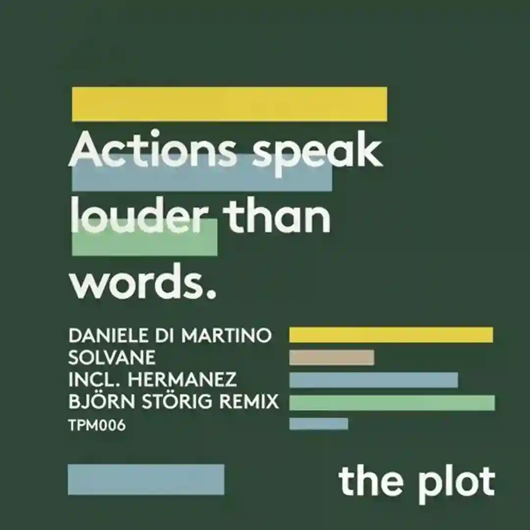 Actions Speak Louder Than Words cover
