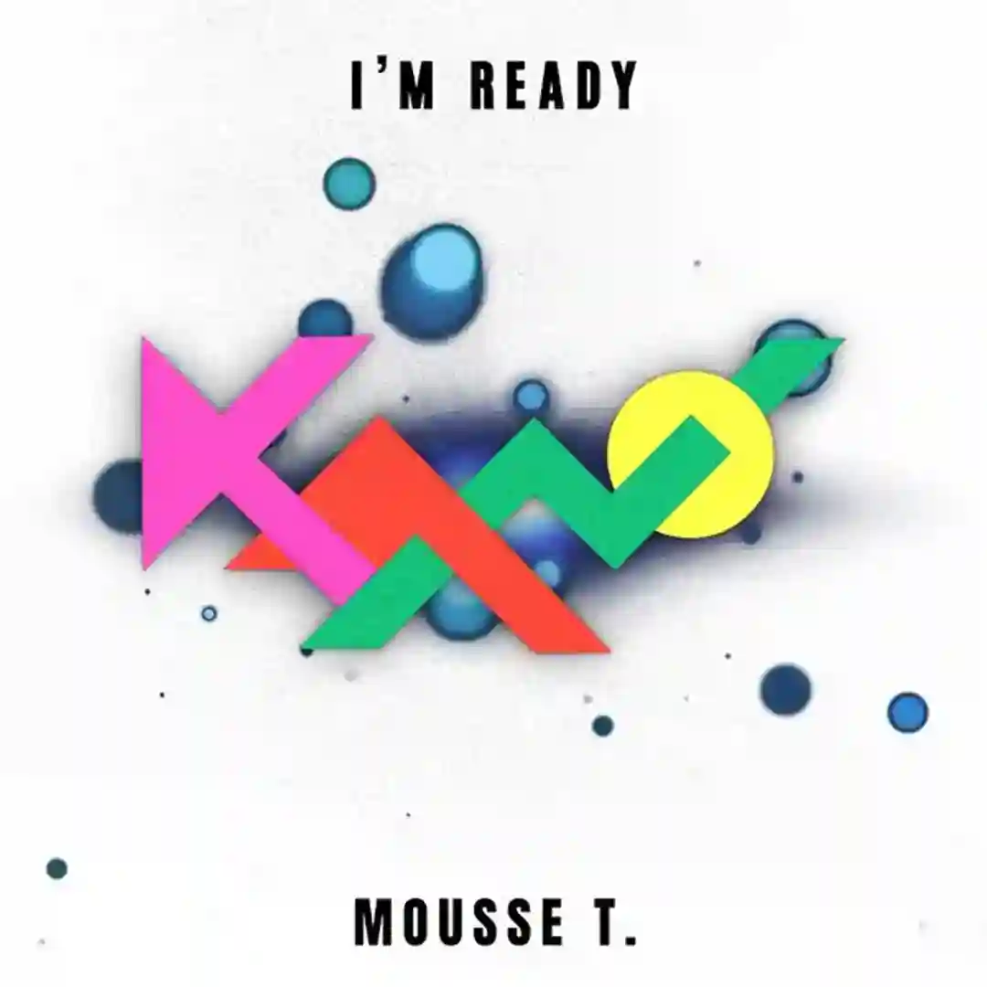 I'm Ready (Mousse T's Special Edit Instrumental) cover