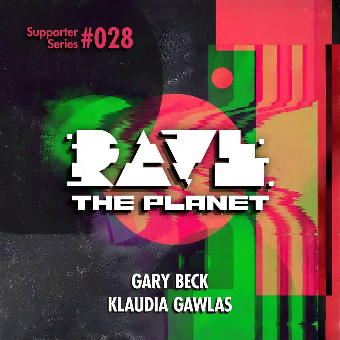Rave the Planet: Supporter Series, Vol. 028 cover