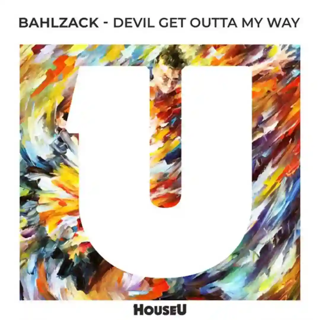 Devil Get Outta My Way (Extended Mix) cover