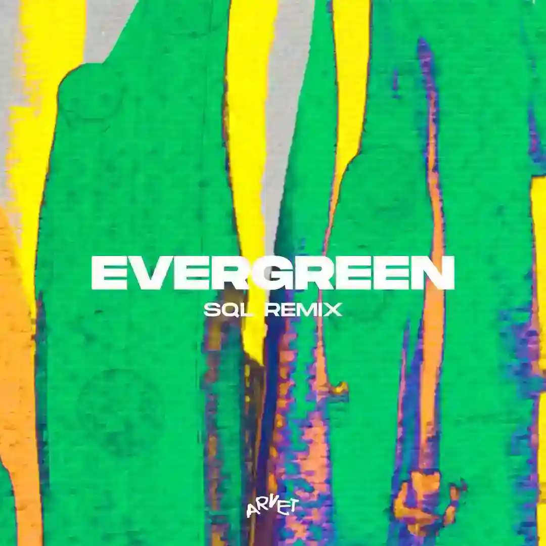 Evergreen (SQL Remix) cover