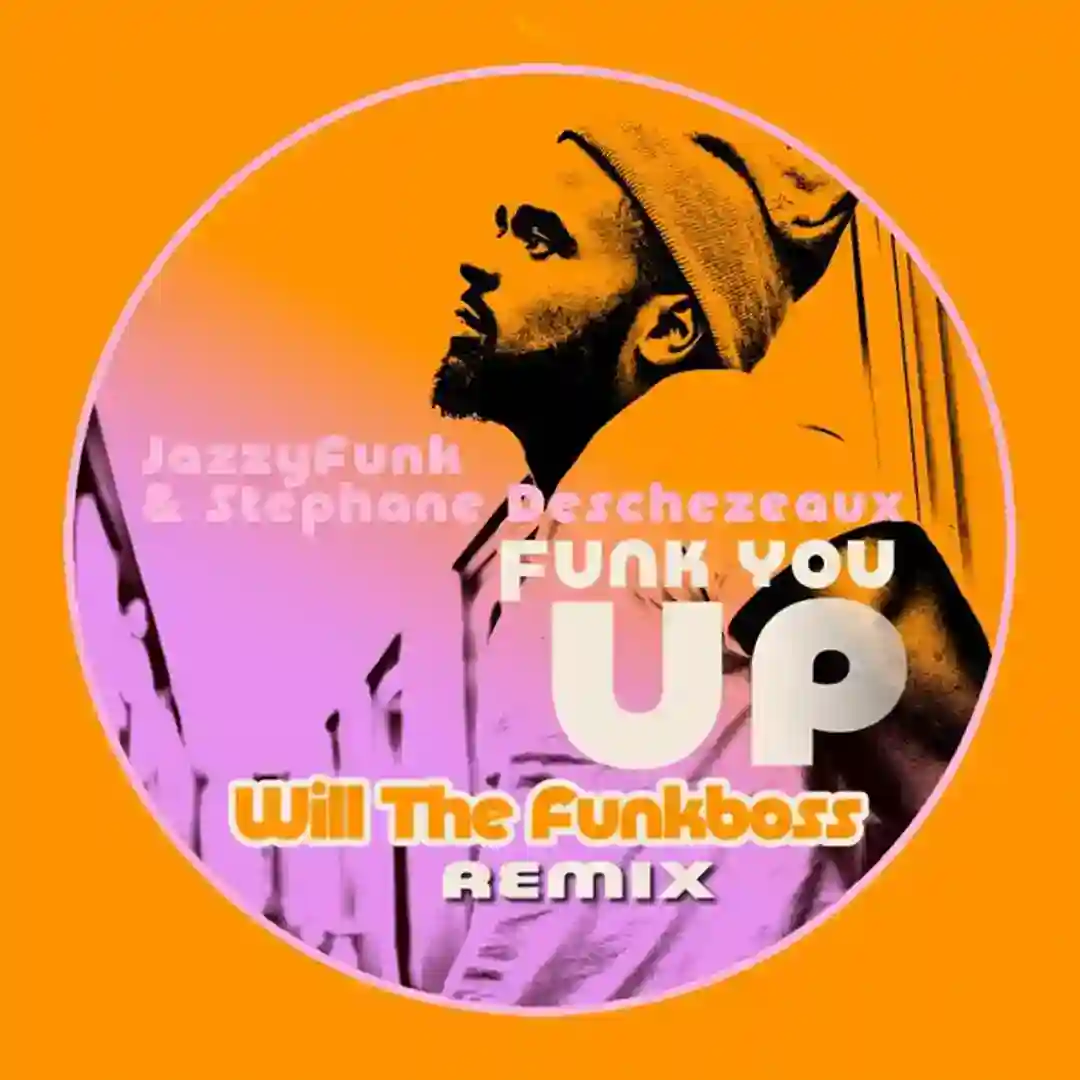 Funk you up (Will The Funkboss Remix) cover