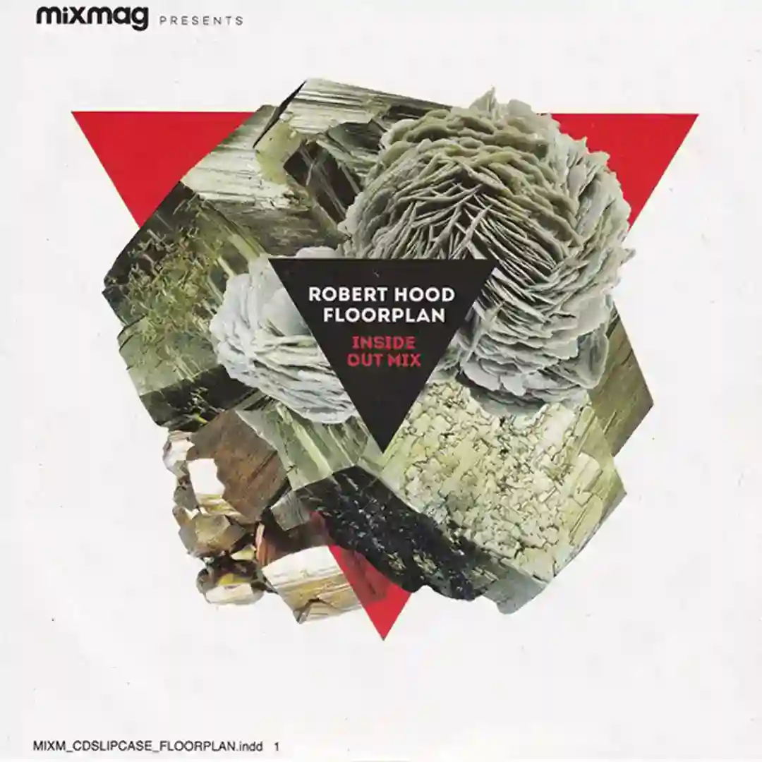 Mixmag Presents - Robert Hood - Floorplan cover